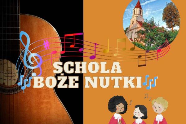 Spotkanie scholi „Boże Nutki”