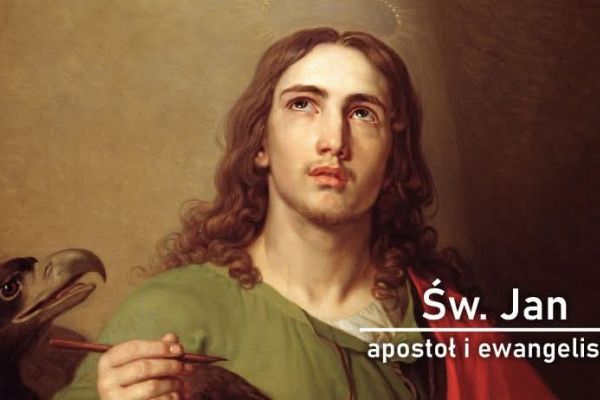Święto Świętego Jana Apostoła i Ewangelisty