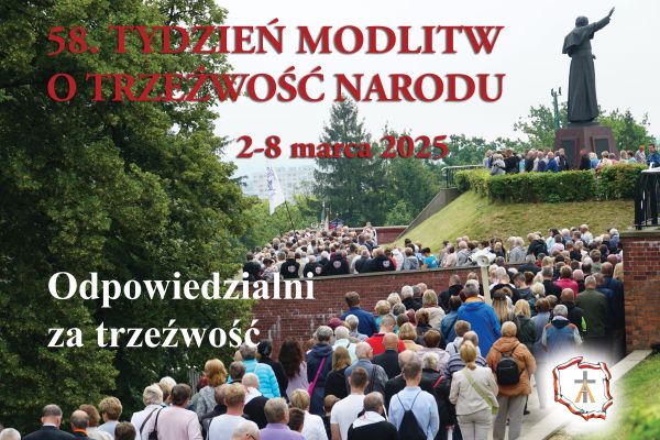 2-8 marca: 58. Tydzień Modlitw o Trzeźwość Narodu