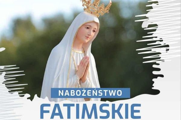  Nabożeństwo Fatimskie 